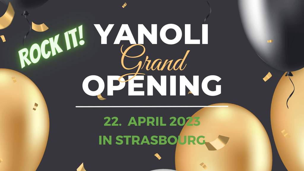 Erleben Sie die große Eröffnungsveranstaltung von Yanoli in Straßbourg 22. April 2023 Lifestyle-Webshop